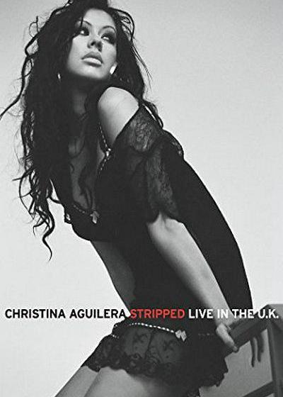 Christina Aguilera: Stripped Live in the UK海报
